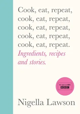 Cook, Eat, Repeat - Ingredientes, recetas e historias. - Cook, Eat, Repeat - Ingredients, recipes and stories.