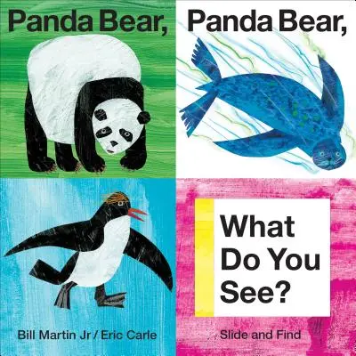 Oso panda, oso panda, ¿qué ves? Busca y desliza - Panda Bear, Panda Bear, What Do You See?: Slide and Find