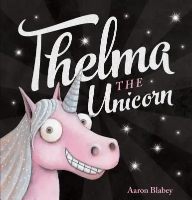 Thelma, el unicornio - Thelma the Unicorn