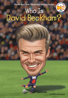 ¿Quién es David Beckham? - Who Is David Beckham?