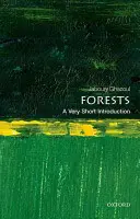 Bosques: A Very Short Introduction - Forests: A Very Short Introduction