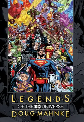 Leyendas del Universo DC: Doug Mahnke - Legends of the DC Universe: Doug Mahnke