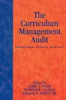 La Auditoría de la Gestión Curricular: Mejora de la calidad escolar - The Curriculum Management Audit: Improving School Quality