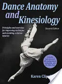 Anatomía y kinesiología de la danza - Dance Anatomy and Kinesiology