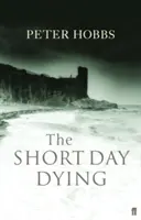 Morir en un día corto - Short Day Dying