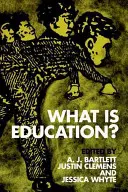 ¿Qué es la educación? - What Is Education?