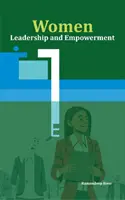 Liderazgo y capacitación de las mujeres - Women Leadership and Empowerment