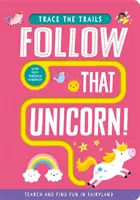 Sigue a ese unicornio - Follow That Unicorn!