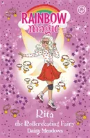 Rainbow Magic: Rita el Hada Patinadora - Las Hadas de los Deportes Extraescolares Libro 3 - Rainbow Magic: Rita the Rollerskating Fairy - The After School Sports Fairies Book 3