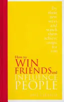 Cómo ganar amigos e influir sobre las personas - Edición especial - How to Win Friends and Influence People - Special Edition