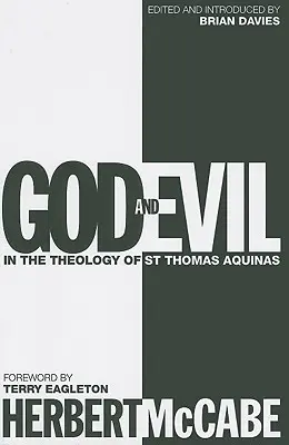 Dios y el mal: en la teología de Santo Tomás de Aquino - God and Evil: In the Theology of St Thomas Aquinas