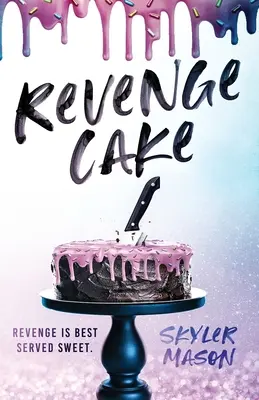 Tarta de venganza - Revenge Cake