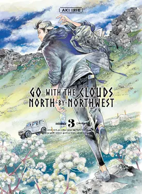 Ve con las nubes, Norte a Noroeste, Volumen 3 - Go with the Clouds, North-By-Northwest, Volume 3