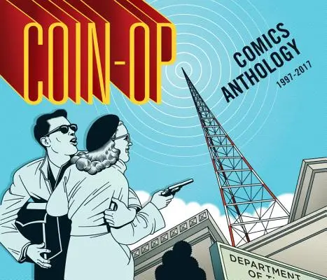 Antología de cómics Coin-Op: 1997-2017 - Coin-Op Comics Anthology: 1997-2017