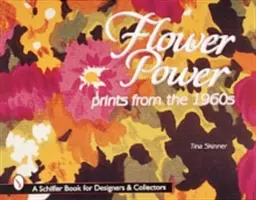 Flower Power: Estampas de los años 60 - Flower Power: Prints from the 1960s