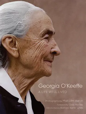 Georgia O'Keeffe: Una vida bien vivida - Georgia O'Keeffe: A Life Well Lived