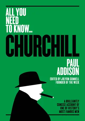 Winston Churchill: Un relato brillantemente conciso de uno de los hombres más famosos de la historia - Winston Churchill: A Brilliantly Concise Account of One of History's Most Famous Men