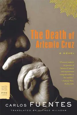 La Muerte de Artemio Cruz - The Death of Artemio Cruz