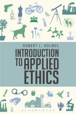 Introducción a la ética aplicada - Introduction to Applied Ethics