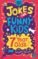 Chistes para niños divertidos: 7 años - Jokes for Funny Kids: 7 Year Olds