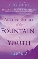 El antiguo secreto de la fuente de la juventud Libro 2 - Ancient Secret of the Fountain of Youth Book 2