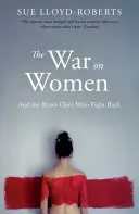 La guerra contra las mujeres - War on Women