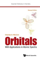 Orbitals: With Applications in Atomic Spectra (Edición revisada) - Orbitals: With Applications in Atomic Spectra (Revised Edition)
