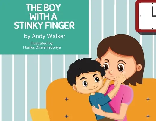 El niño del dedo apestoso - The Boy With The Stinky Finger