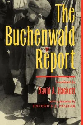 El Informe Buchenwald - The Buchenwald Report
