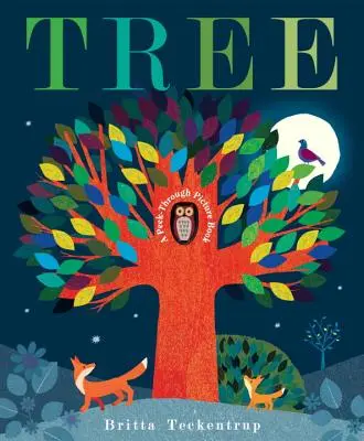 El árbol: Un libro de ilustraciones para mirar a través - Tree: A Peek-Through Picture Book