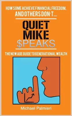 HABLA QUIET MIKE - QUIET MIKE SPEAKS