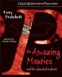 Oxford Playscripts: El asombroso Maurice y sus roedores educados - Oxford Playscripts: The Amazing Maurice and his Educated Rodents