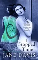 Detuve el tiempo - I Stopped Time