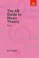 Guía AB de Teoría de la Música, Parte I - AB Guide to Music Theory, Part I