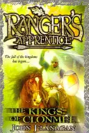 Los reyes de Clonmel (El aprendiz de guardabosques, Libro 8) (Flanagan John (Autor)) - Kings of Clonmel (Ranger's Apprentice Book 8) (Flanagan John (Author))