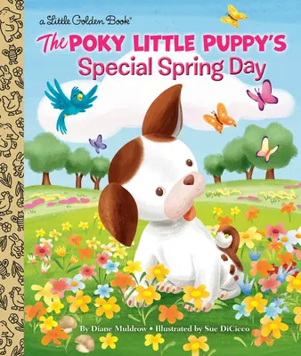 El día especial de primavera del cachorrito Poky - The Poky Little Puppy's Special Spring Day