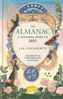 Almanaque - Guía estacional hasta 2021 - Almanac - A Seasonal Guide to 2021