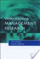 Comprender la investigación en gestión: Introducción a la epistemología - Understanding Management Research: An Introduction to Epistemology