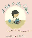 Un sombrero para la Sra. Goldman: Una historia de amor y tejido - A Hat for Mrs. Goldman: A Story about Knitting and Love