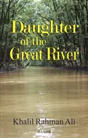 Hija del gran río - Daughter Of The Great River