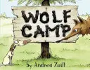 Campamento de lobos - Wolf Camp