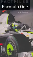 Oxford Bookworms Factfiles: Formula One: Level 3: 1000-Word Vocabulary