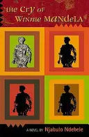 El grito de Winnie Mandela - The Cry of Winnie Mandela