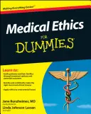 Ética Médica para Dummies - Medical Ethics for Dummies