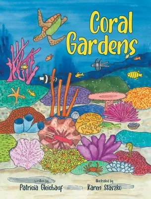 Jardines de coral - Coral Gardens