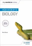 Mis notas de repaso: AQA GCSE (9-1) Biología - My Revision Notes: AQA GCSE (9-1) Biology