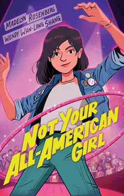 No es la típica chica americana - Not Your All-American Girl