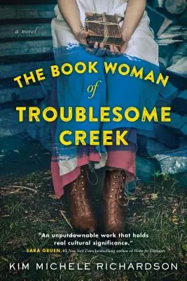 La mujer de los libros de Troublesome Creek - The Book Woman of Troublesome Creek