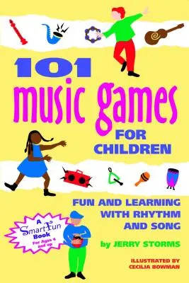 101 juegos musicales para niños: Diversión y aprendizaje con ritmo y canciones - 101 Music Games for Children: Fun and Learning with Rhythm and Song