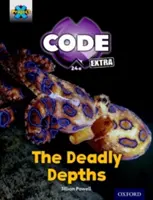 Proyecto X CODE Extra: Green Book Band, Oxford Level 5: Shark Dive: Las profundidades mortales - Project X CODE Extra: Green Book Band, Oxford Level 5: Shark Dive: The Deadly Depths